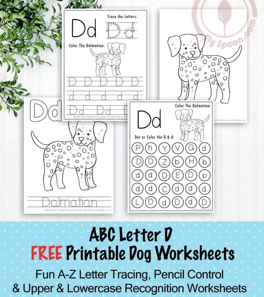 D Is For Dalmatian Free Fun Printable Dog Themed Learning For Kids Sly Spoon