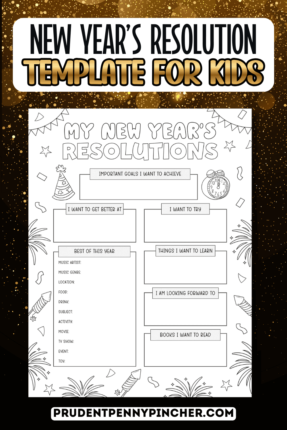 Free Printable New Year S Resolution Template For Kids 2026 Prudent Penny Pincher Free New Year S Resolutions Worksheets For Kids Printable Mrs Merry