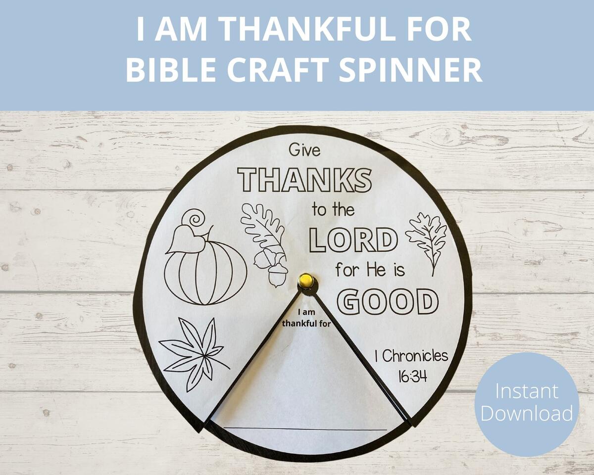 I Am Thankful For Printable Give Thanks To The Lord Thanksgiving Activities Sunday School Craft Bible Story Activities Kids Spinner Etsy I Am Thankful For Printable Give Thanks To The Lord Thanksgiving Activities Sunday School Craft Bible Story Activities Kids Spinner Etsy
