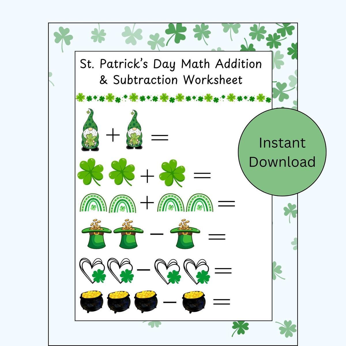 St Patrick S Day Printable Math Worksheet Addition And Subtraction For Kids Kids St Patrick S Day Worksheet St Patrick S Day At School Etsy