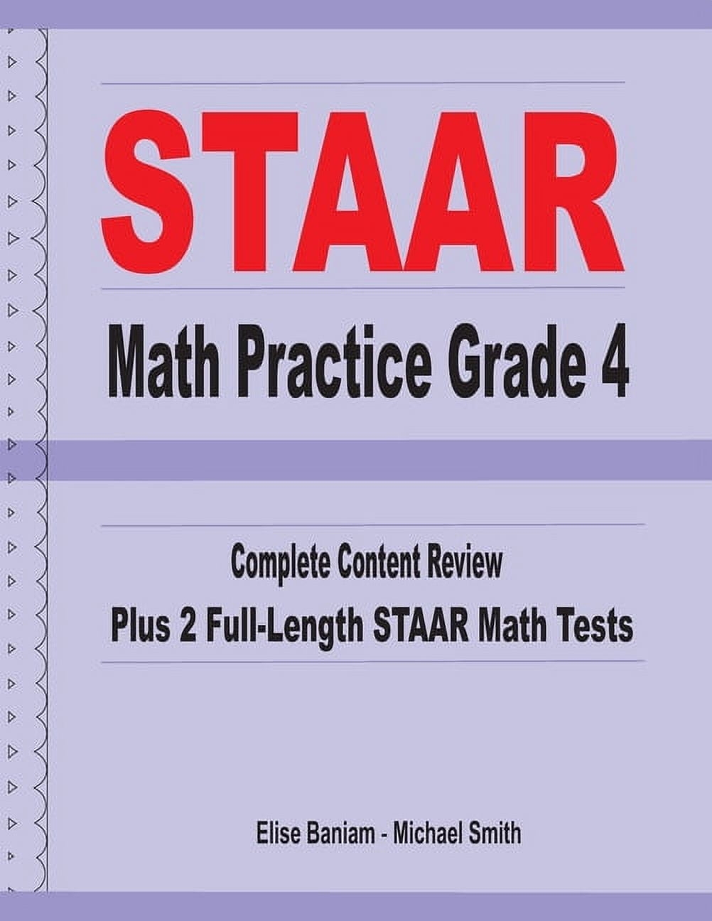 STAAR Math Practice Grade 4 Complete Content Review Plus 2 Full Length STAAR Math Tests Paperback Walmart STAAR Math Practice Grade 4 Complete Content Review Plus 2 Full Length STAAR Math Tests Paperback Walmart
