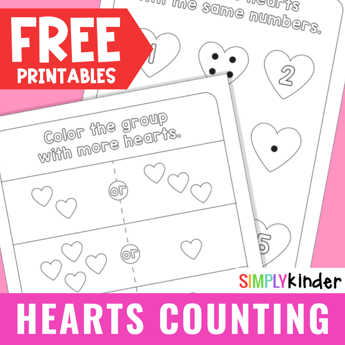 Valentines Hearts Counting Printables Simply Kinder Valentines Hearts Counting Printables Simply Kinder